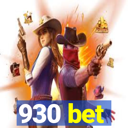 930 bet